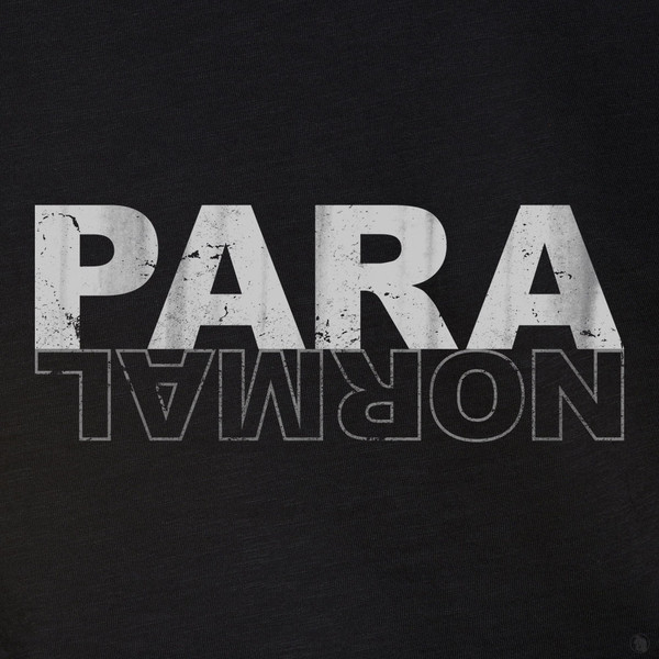 ParaNormal Text T-Shirt