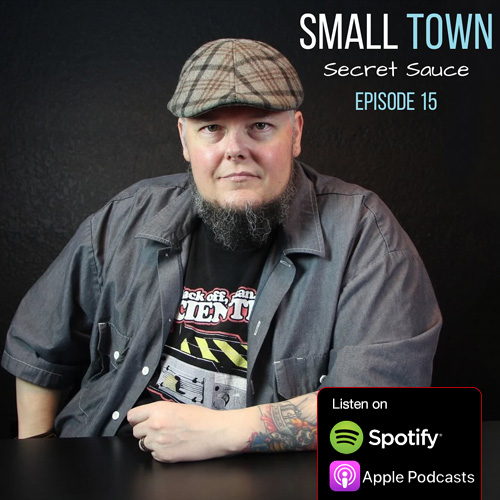 Small Town Secret Sauce Podcast with Shawn Porter of GhostStop