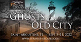 Ghosts of the Old City Saint Augustine, FL